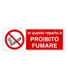 Cartello  in questo reparto è proibito fumare