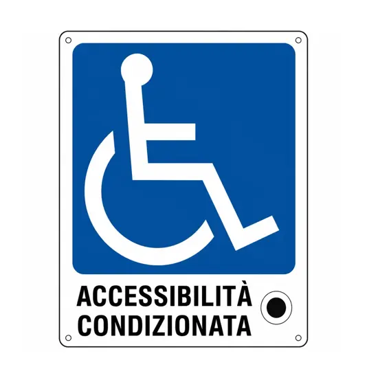 Cartello indicazione 'accessibilita' condizionata ai disabili'