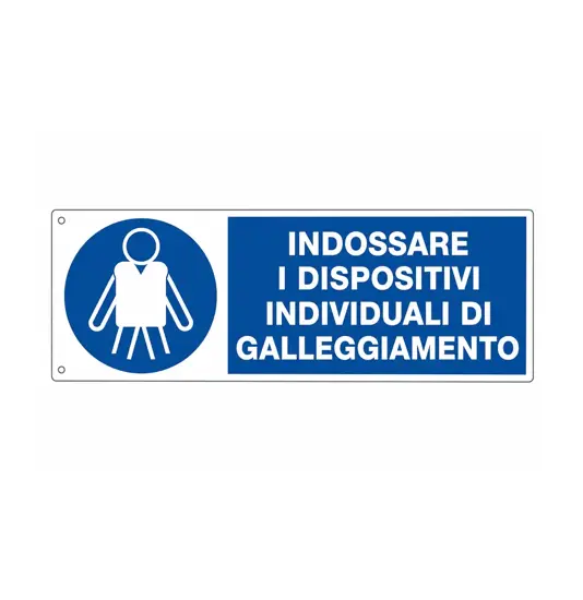 Cartello  indossare i dispositivi individuali di galleggiamento