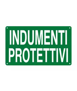 Cartello 'indumenti protettivi'