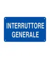 Cartello informativo 'interruttore generale'