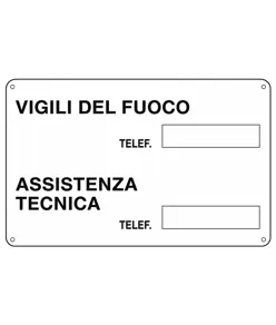 Cartello informativo 'numeri telefono vigili del fuoco e assistenza tecnica'