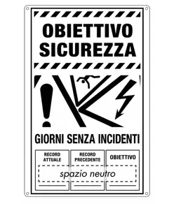 Cartello informativo 'obiettivo sicurezza'