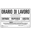Cartello informativo 'orario di lavoro"