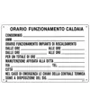 Cartello informativo 'orario funzionamento caldaia'