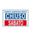Cartello informativo 'questo esercizio resta chiuso per turno...'