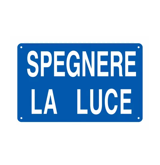 Cartello informativo 'spegnere la luce'