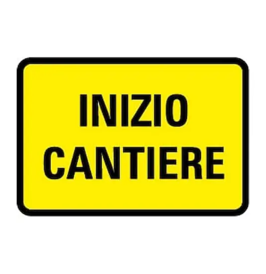 Cartello 'inizio cantiere' in lamiera.