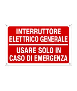 Cartello interruttore elettrico usare in caso di emergenza