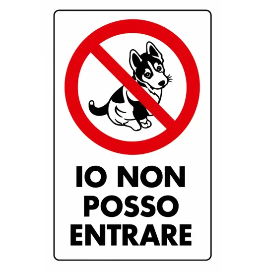 Cartello 'io non posso entrare'