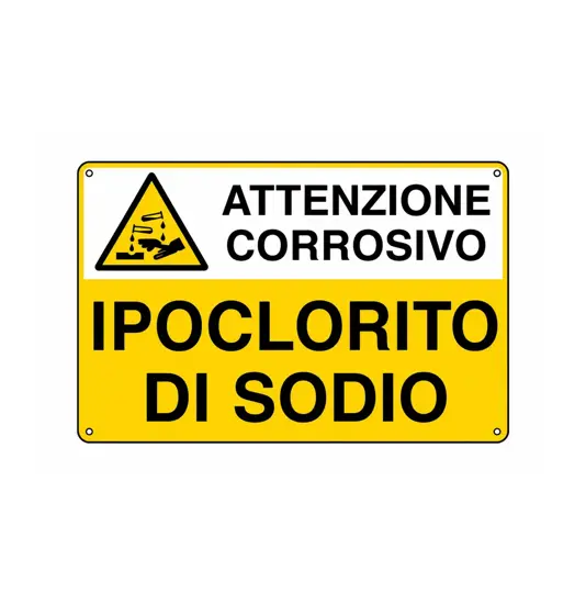 Cartello 'ipoclorito di sodio attenzione corrosivo'
