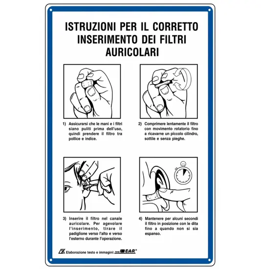 Cartello 'istruzione per il corretto inserimento dei filtri auricolari'