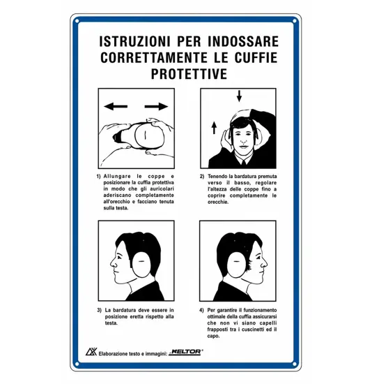 Cartello 'istruzioni per indossare correttamente le cuffie protettive'