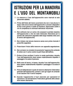 Cartello 'istruzioni per la manovra e l'uso di montamobili'