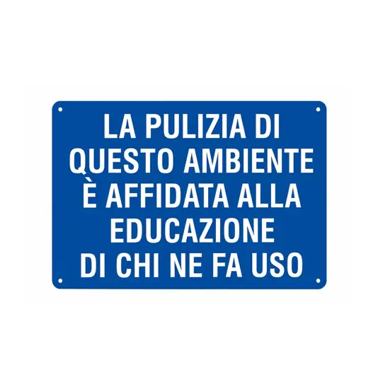 Cartello 'la pulizia di questo ambiente è affidata alla....'