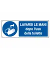 Cartello  lavarsi le mani dopo l'uso della toilette