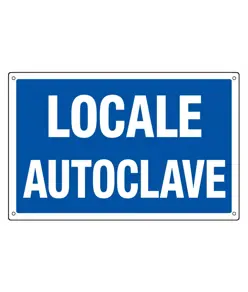Cartello 'locale autoclave'