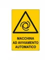 Cartello 'macchina ad avviamento automatico'