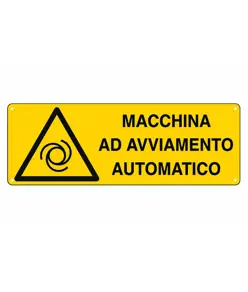 Cartello 'macchina ad avviamento automatico'