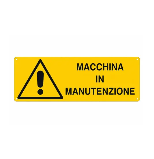 Cartello 'macchina in manutenzione'