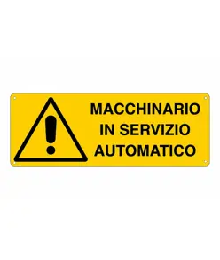 etichette 'macchinario in servizio automatico'