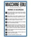 Cartello 'macchine edili norme di sicurezza'