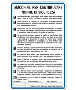 Cartello 'macchine per centrifugare norme di sicurezza'
