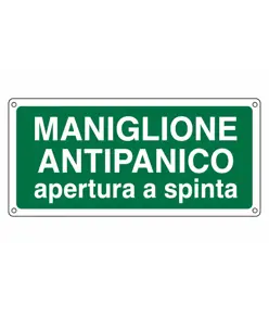 Cartello  'maniglione antipanico apertura a spinta'