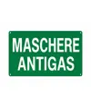 Cartello 'maschere antigas'