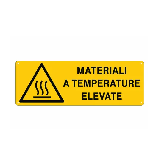 Cartello 'materiali a temperature elevate'