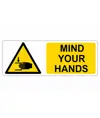 Cartello 'mind your hands'