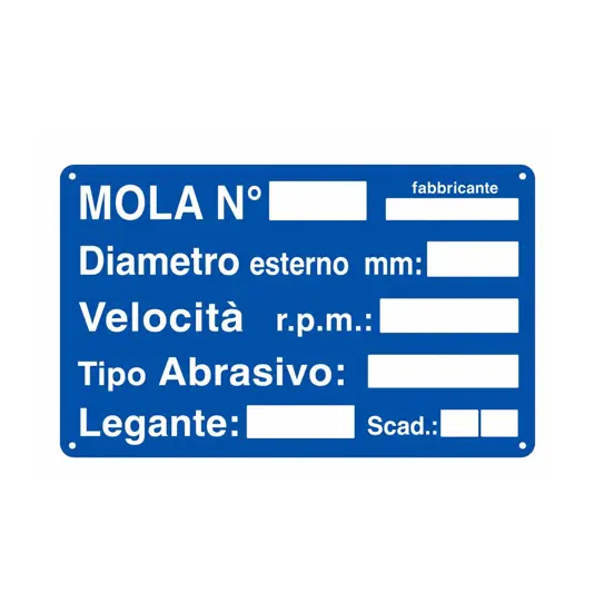 Cartello 'mola n° ___ fabbricante