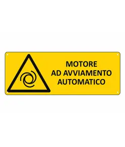 Cartello 'motore ad avviamento automatico'