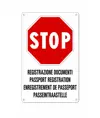 Cartello multilingue 'stop registrazione documenti'