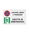 Cartello multisimbolo 'lasciare libero il passaggio uscita di emergenza'