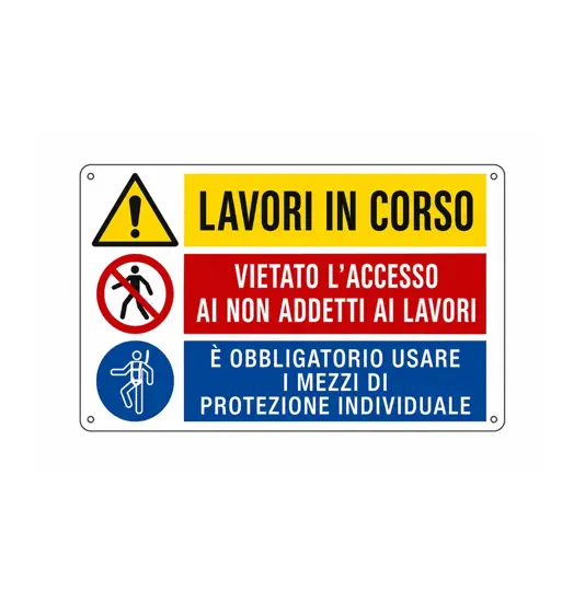 Cartello multisimbolo 'lavori in corso, vietato l'accesso ai non addetti...'