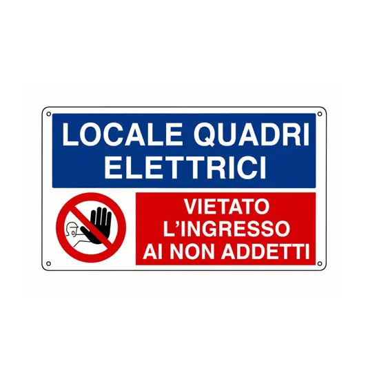 Cartello multisimbolo 'locale quadri elettrici, vietato l'ingresso ai...'