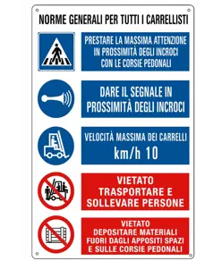 Cartello multisimbolo 'norme generali per tutti i carrellisti'