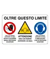 Cartello multisimbolo 'oltre questo limite'