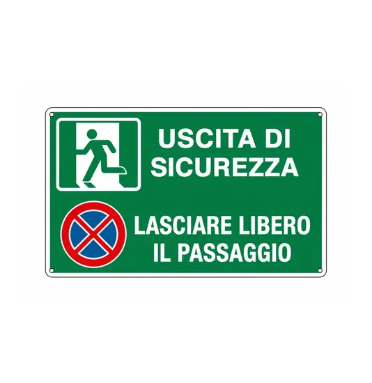 Cartello multisimbolo 'uscita di sicurezza lasciare libero il passaggio'