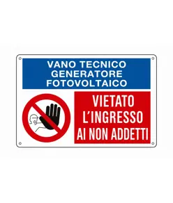 Cartello multisimbolo 'vano tecnico generatore fotovoltaico...'