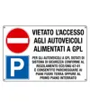Cartello multisimbolo 'Vietato l'accesso agli autoveicoli GPL'