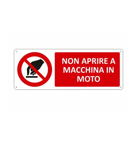 Cartello  non aprire a macchina in moto