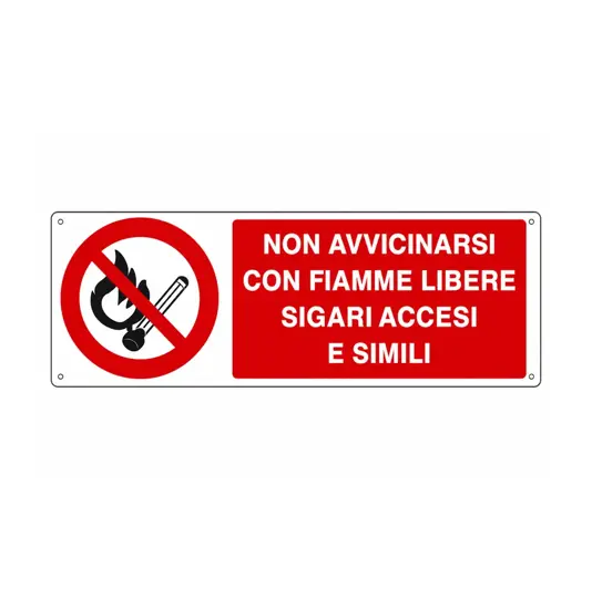 Cartello  non avvicinarsi con fiamme libere sigari accesi e simili