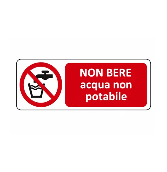 Cartello  non bere acqua non potabile