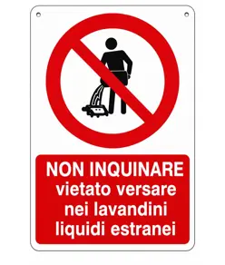 Cartello  non inquinare vietato versare nei lavandini liquidi estranei