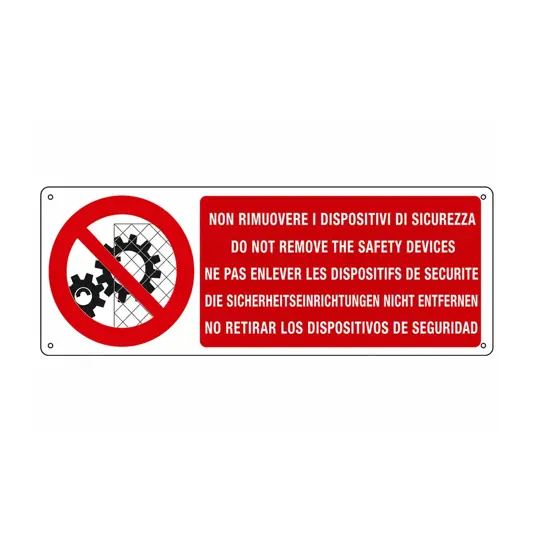 Cartello  Non rimuovere i dispositivi di sicurezza