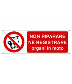 etichette adesive  non riparare né registrare organi in moto