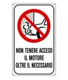 Cartello 'non tenere acceso il motore oltre il necessario'
