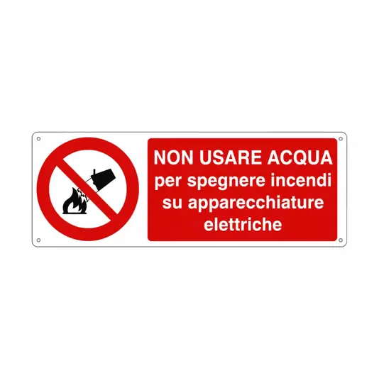 Cartello  non usare acqua per spegnere